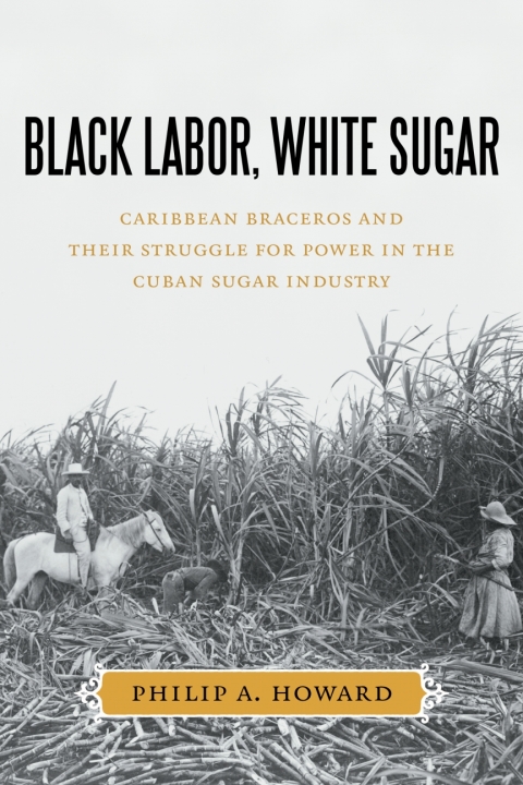 Cover image for book Black Labor, White Sugar