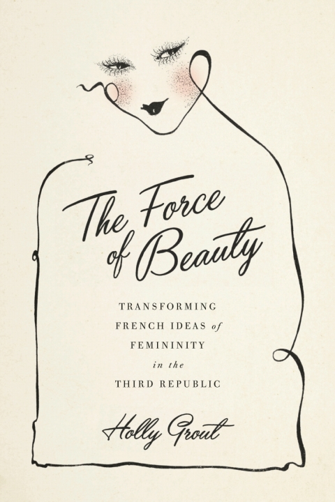 Cover image for book The Force of Beauty