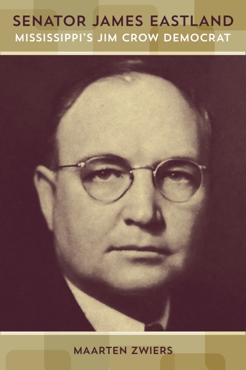 Cover image for book Senator James Eastland