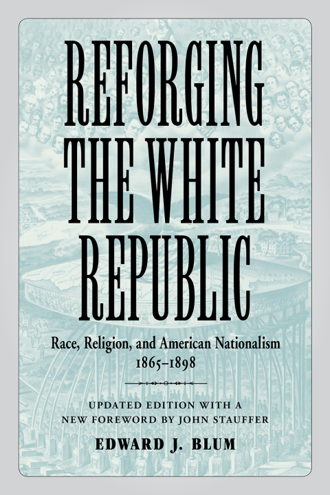 Cover image for book Reforging the White Republic