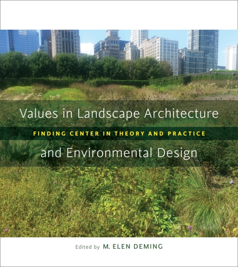 Cover image for book Values in Landscape Architecture and Environmental Design