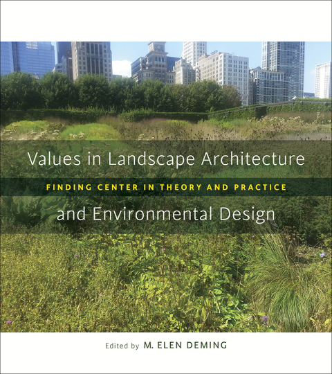 Cover image for book Values in Landscape Architecture and Environmental Design