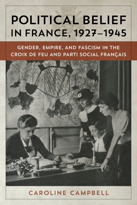 Cover image for book Political Belief in France, 1927-1945