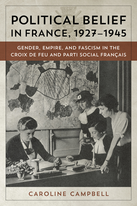 Cover image for book Political Belief in France, 1927-1945
