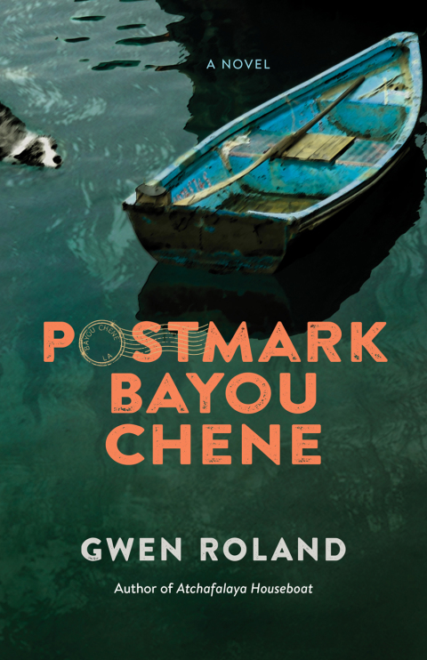 Cover image for book Postmark Bayou Chene