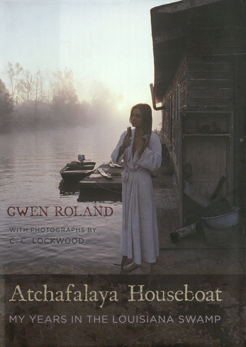 Cover image for book Atchafalaya Houseboat