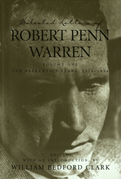 Cover image for book Selected Letters of Robert Penn Warren