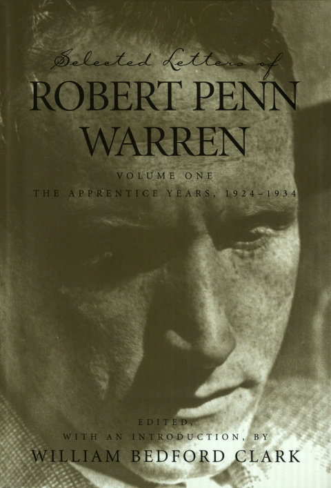 Cover image for book Selected Letters of Robert Penn Warren
