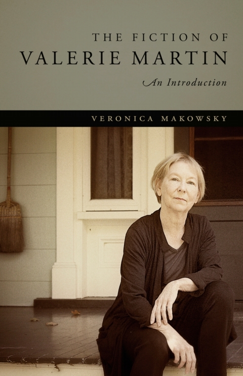 Cover image for book The Fiction of Valerie Martin