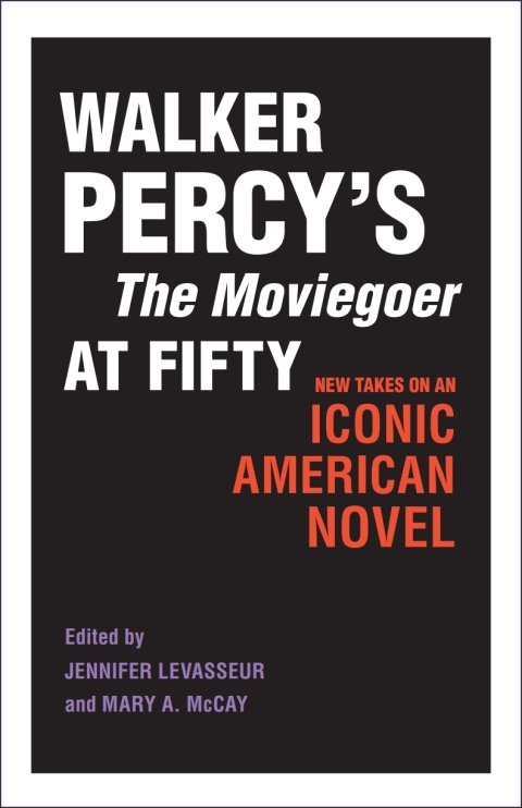 Cover image for book Walker Percy's The Moviegoer at Fifty