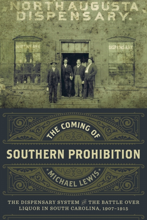 Cover image for book The Coming of Southern Prohibition