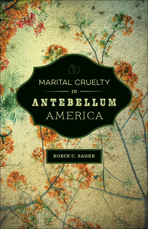 Cover image for book Marital Cruelty in Antebellum America