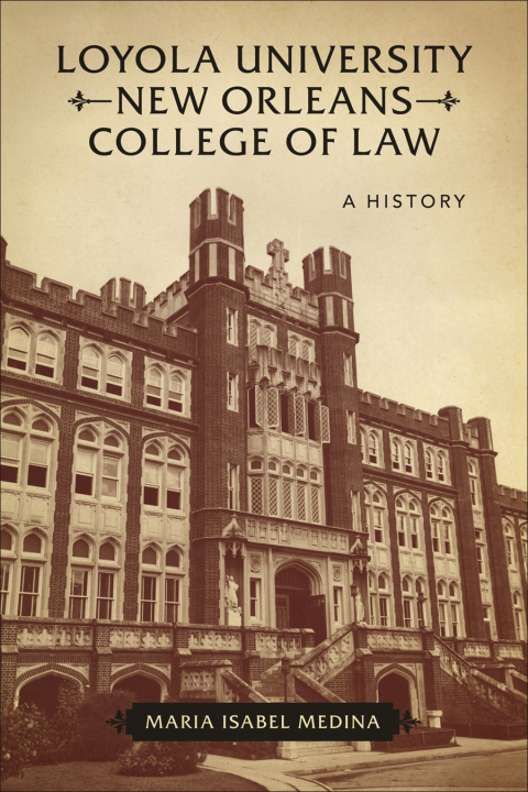 Cover image for book Loyola University New Orleans College of Law