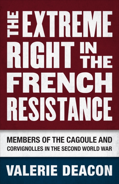 Cover image for book The Extreme Right in the French Resistance