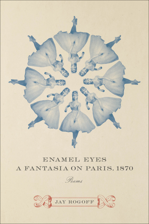 Cover image for book Enamel Eyes, a Fantasia on Paris, 1870