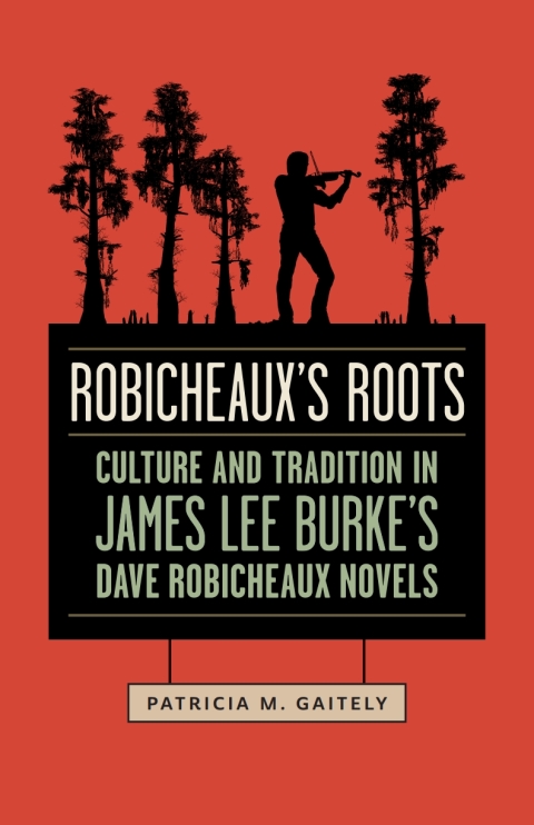 Cover image for book Robicheaux's Roots