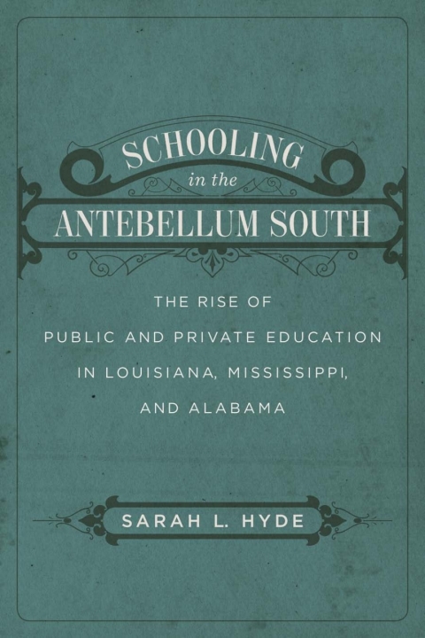 Cover image for book Schooling in the Antebellum South