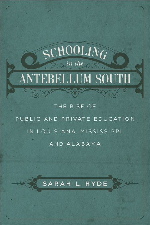 Cover image for book Schooling in the Antebellum South