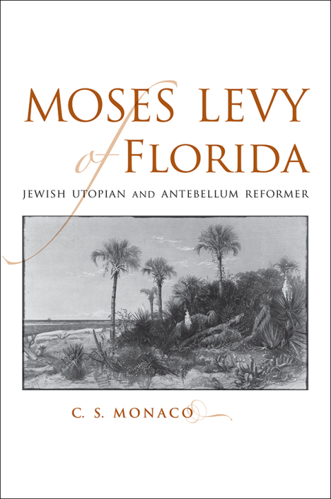 Cover image for book Moses Levy of Florida