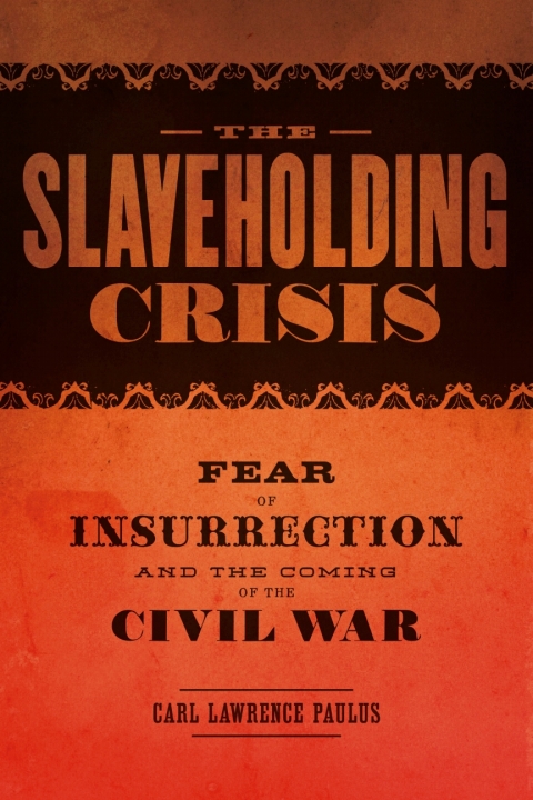 Cover image for book The Slaveholding Crisis