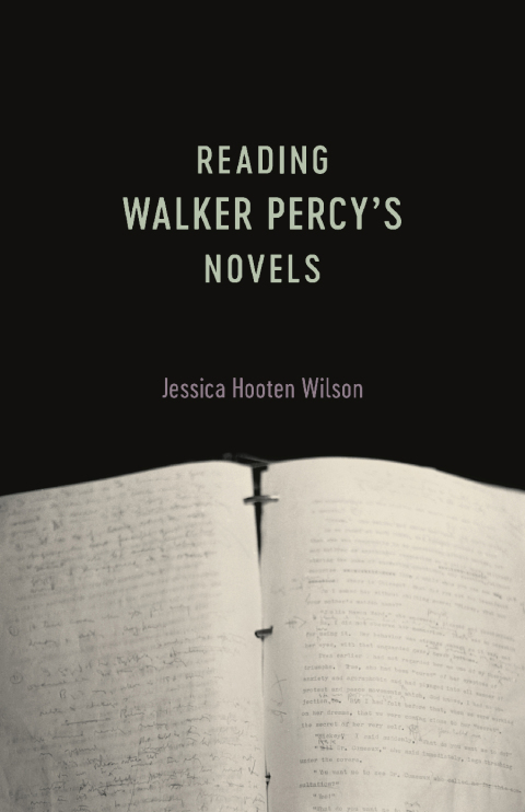 Cover image for book Reading Walker Percy's Novels