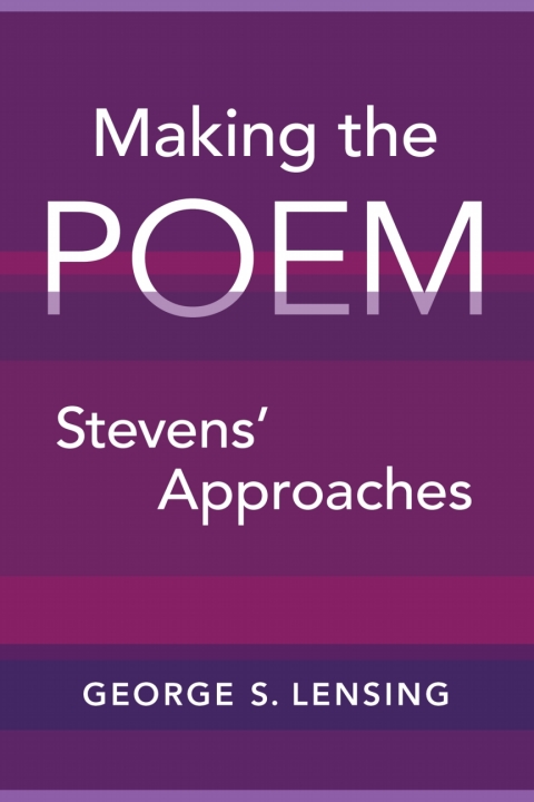 Cover image for book Making the Poem
