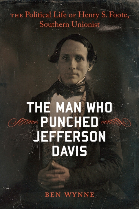 Cover image for book The Man Who Punched Jefferson Davis