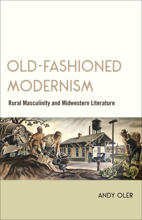 Cover image for book Old-Fashioned Modernism