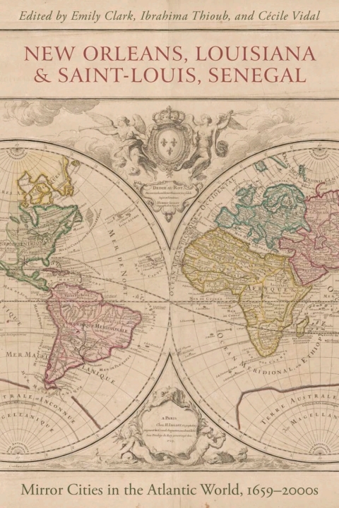 Cover image for book New Orleans, Louisiana, and Saint-Louis, Senegal