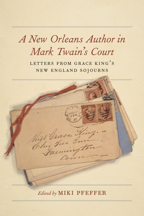 Cover image for book A New Orleans Author in Mark Twain's Court