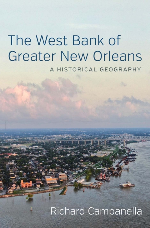 Cover image for book The West Bank of Greater New Orleans
