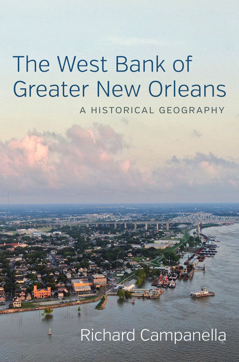 Cover image for book The West Bank of Greater New Orleans