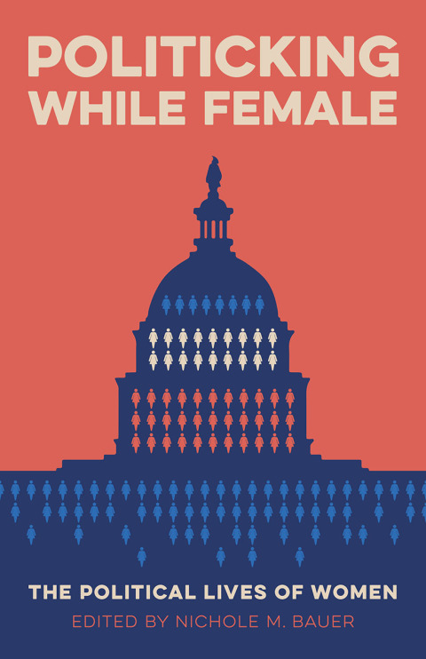 Cover image for book Politicking While Female