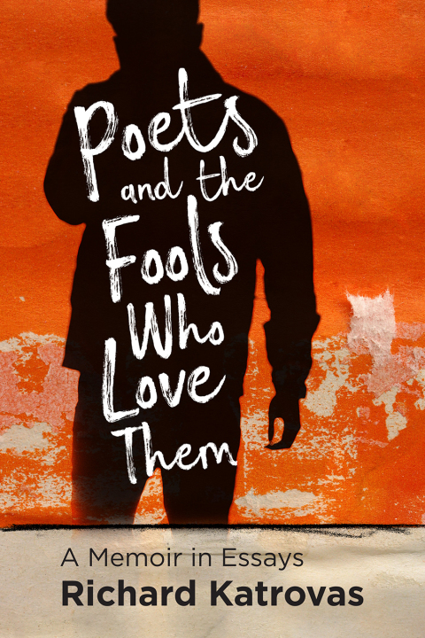Cover image for book Poets and the Fools Who Love Them