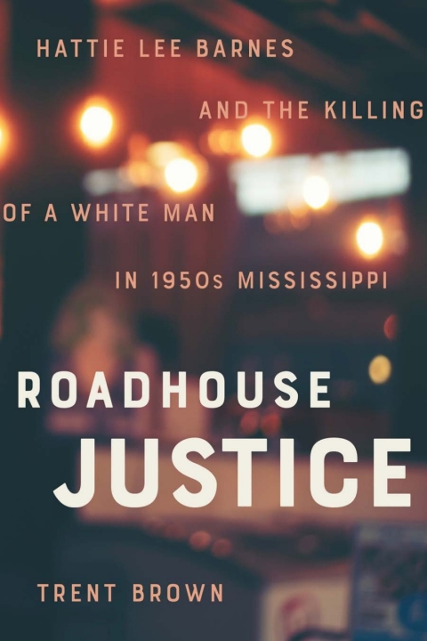 Cover image for book Roadhouse Justice