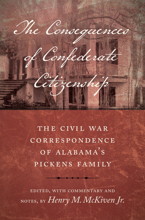 Cover image for book The Consequences of Confederate Citizenship