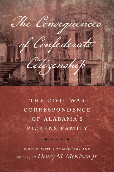 Cover image for book The Consequences of Confederate Citizenship