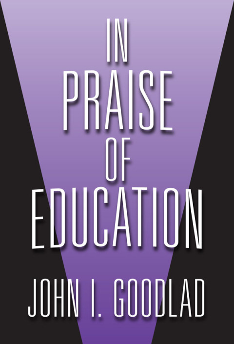 Cover image for book In Praise of Education