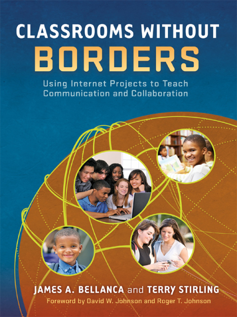 Cover image for book Classrooms Without Borders: Using Internet Projects to Teach Communication and Collaboration