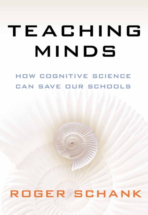 Cover image for book Teaching Minds: How Cognitive Science Can Save Our Schools