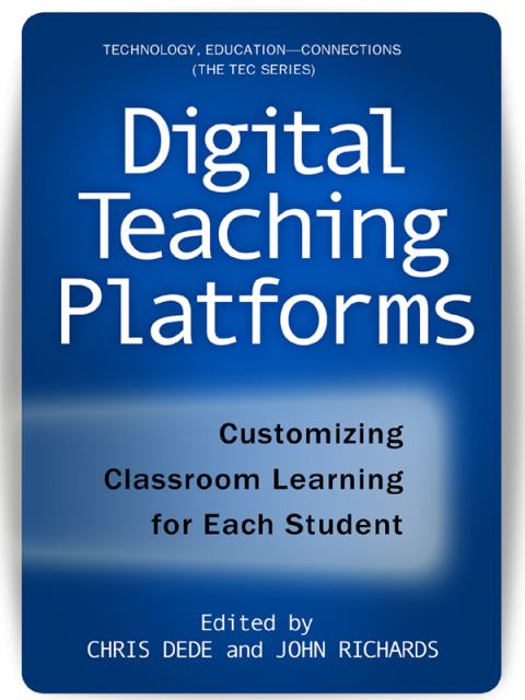 Cover image for book Digital Teaching Platforms: Customizing Classroom Learning for Each Student