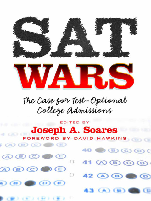 Cover image for book SAT Wars: The Case for Test-Optional College Admissions