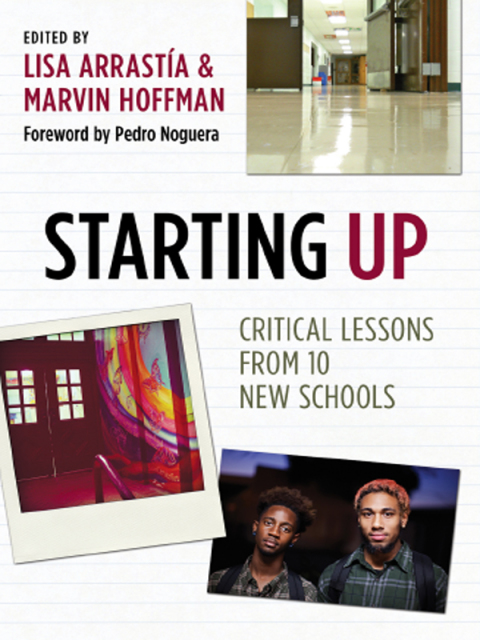 Cover image for book Starting Up: Critical Lessons from 10 New Schools