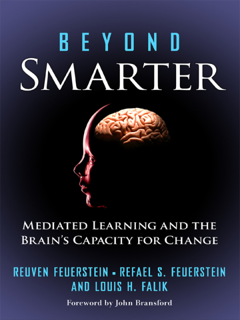 Cover image for book Beyond Smarter: Mediated Learning and the Brain's Capacity for Change