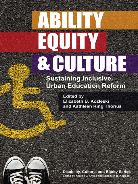 Cover image for book Ability, Equity, and Culture: Sustaining Inclusive Urban Education Reform