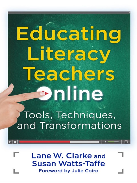 Cover image for book Educating Literacy Teachers Online: Tools, Techniques, and Transformations