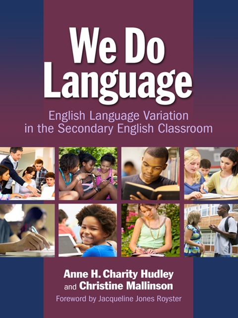 Cover image for book We Do Language: English Language Variation in the Secondary English Classroom