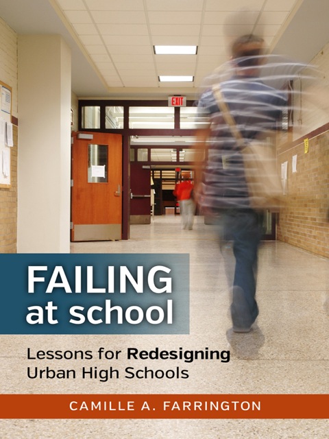 Cover image for book Failing at School: Lessons for Redesigning Urban High Schools