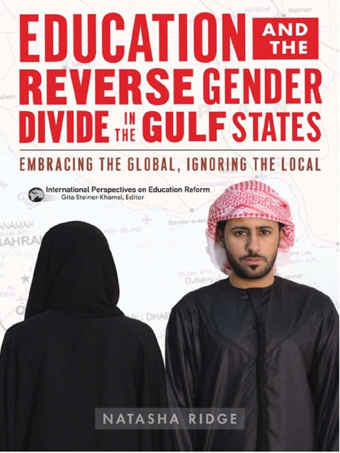 Cover image for book Education and the Reverse Gender Divide in the Gulf States: Embracing the Global, Ignoring the Local
