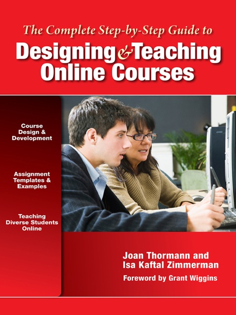 Cover image for book The Complete Step-by-Step Guide to Designing and Teaching Online Courses
